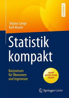 Mosler / Lange |  Statistik kompakt | Buch |  Sack Fachmedien