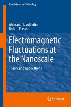 Persson / Volokitin |  Electromagnetic Fluctuations at the Nanoscale | Buch |  Sack Fachmedien