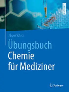 Schatz |  Übungsbuch Chemie für Mediziner | eBook | Sack Fachmedien