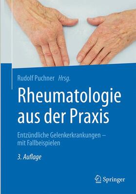 Puchner |  Rheumatologie aus der Praxis | Buch |  Sack Fachmedien