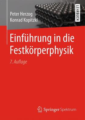 Herzog / Kopitzki |  Einführung in die Festkörperphysik | Buch |  Sack Fachmedien