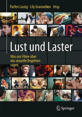 Laszig / Gramatikov |  Lust und Laster | Buch |  Sack Fachmedien