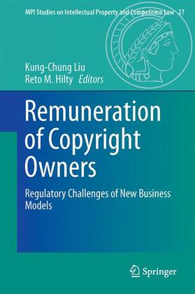 Hilty / Liu | Remuneration of Copyright Owners | Buch | 978-3-662-53808-1 | sack.de