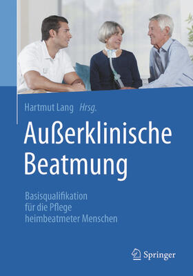 Lang |  Außerklinische Beatmung | eBook | Sack Fachmedien