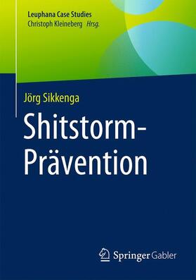 Sikkenga |  Shitstorm-Prävention | Buch |  Sack Fachmedien