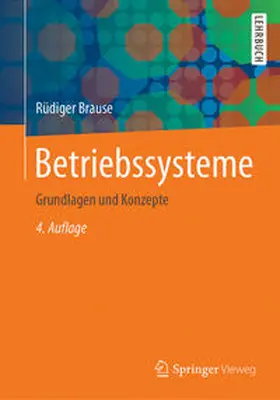 Brause |  Betriebssysteme | eBook | Sack Fachmedien