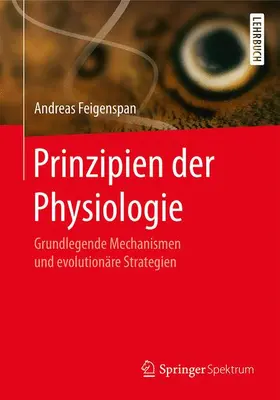 Feigenspan |  Prinzipien der Physiologie | Buch |  Sack Fachmedien