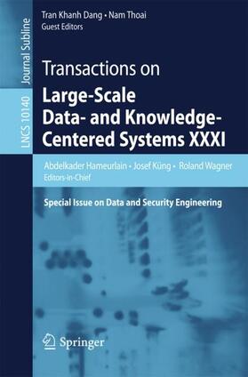 Hameurlain / Küng / Thoai |  Transactions on Large-Scale Data- and Knowledge-Centered Systems XXXI | Buch |  Sack Fachmedien