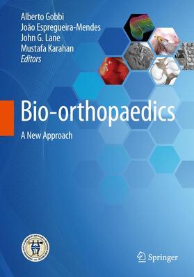 Gobbi / Karahan / Espregueira-Mendes |  Bio-orthopaedics | Buch |  Sack Fachmedien