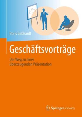Gebhardt |  Geschäftsvorträge | Buch |  Sack Fachmedien