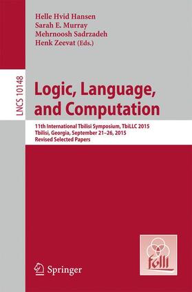 Hansen / Zeevat / Murray |  Logic, Language, and Computation | Buch |  Sack Fachmedien