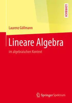 Göllmann |  Lineare Algebra | eBook | Sack Fachmedien