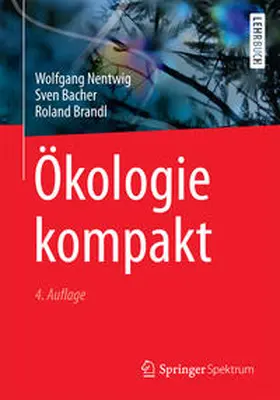 Nentwig / Bacher / Brandl |  Ökologie kompakt | eBook | Sack Fachmedien