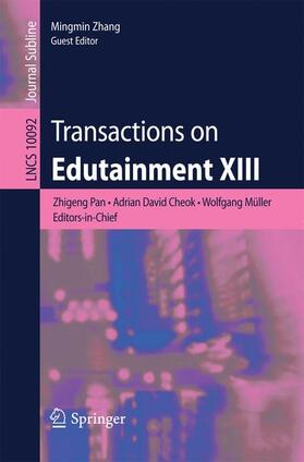 Pan / Zhang / Cheok |  Transactions on Edutainment XIII | Buch |  Sack Fachmedien