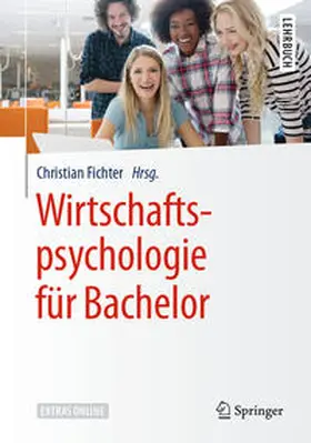 Fichter |  Wirtschaftspsychologie für Bachelor | eBook | Sack Fachmedien