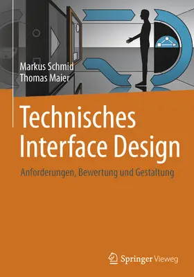 Schmid / Maier |  Technisches Interface Design | eBook | Sack Fachmedien