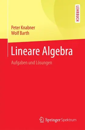 Barth / Knabner |  Lineare Algebra | Buch |  Sack Fachmedien