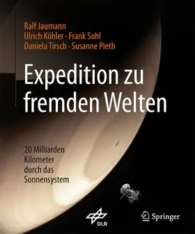 Jaumann / Köhler / Sohl |  Expedition zu fremden Welten | eBook | Sack Fachmedien