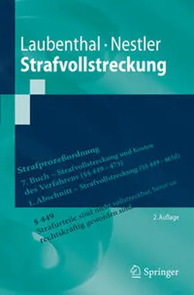 Laubenthal / Nestler |  Strafvollstreckung | eBook | Sack Fachmedien