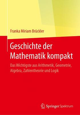 Brückler |  Geschichte der Mathematik kompakt | Buch |  Sack Fachmedien
