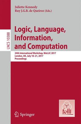 de Queiroz / Kennedy |  Logic, Language, Information, and Computation | Buch |  Sack Fachmedien