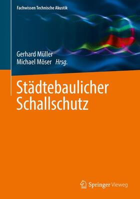 Müller / Möser |  Städtebaulicher Schallschutz | Buch |  Sack Fachmedien