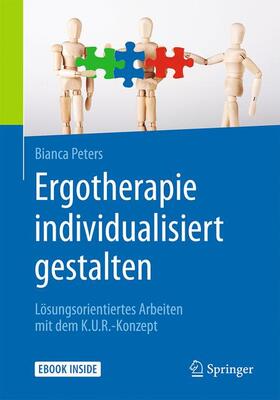 Peters |  Ergotherapie individualisiert gestalten | Buch |  Sack Fachmedien