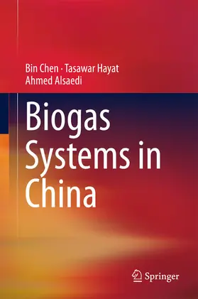 Chen / Hayat / Alsaedi |  Biogas Systems in China | eBook | Sack Fachmedien