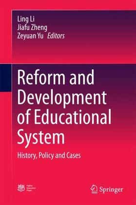 Li / Yu / Zheng |  Reform and Development of Educational System | Buch |  Sack Fachmedien
