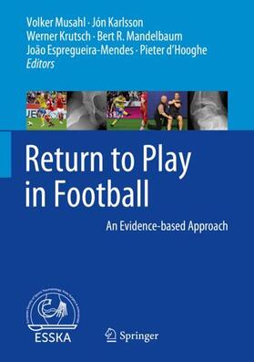 Musahl / Karlsson / d'Hooghe |  Return to Play in Football | Buch |  Sack Fachmedien