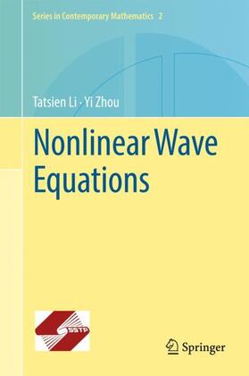 Zhou / Li |  Nonlinear Wave Equations | Buch |  Sack Fachmedien