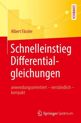 Fässler |  Schnelleinstieg Differentialgleichungen | Buch |  Sack Fachmedien