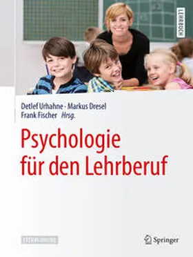 Urhahne / Dresel / Fischer |  Psychologie für den Lehrberuf | eBook | Sack Fachmedien