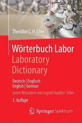 Cole |  Wörterbuch Labor / Laboratory Dictionary | Buch |  Sack Fachmedien