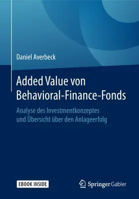 Averbeck |  Added Value von Behavioral-Finance-Fonds | Buch |  Sack Fachmedien