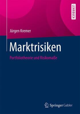 Kremer |  Kremer, J: Marktrisiken | Buch |  Sack Fachmedien