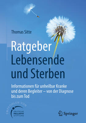 Sitte |  Ratgeber Lebensende und Sterben | eBook | Sack Fachmedien