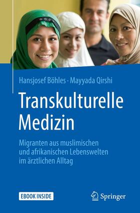 Böhles / Qirshi |  Transkulturelle Medizin | eBook | Sack Fachmedien