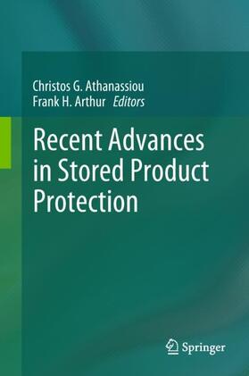 Arthur / Athanassiou |  Recent Advances in Stored Product Protection | Buch |  Sack Fachmedien