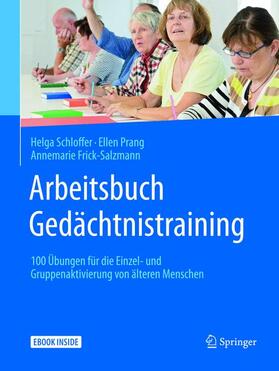 Schloffer / Prang / Frick-Salzmann |  Arbeitsbuch Gedächtnistraining | Buch |  Sack Fachmedien