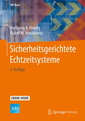 Halang / Konakovsky |  Sicherheitsgerichtete Echtzeitsysteme | eBook | Sack Fachmedien