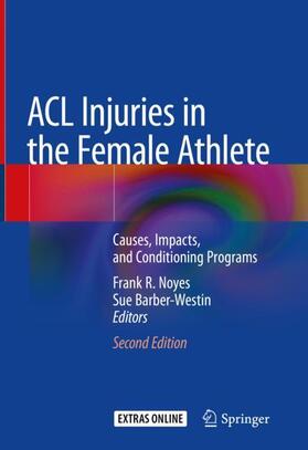 Barber-Westin / Noyes |  ACL Injuries in the Female Athlete | Buch |  Sack Fachmedien