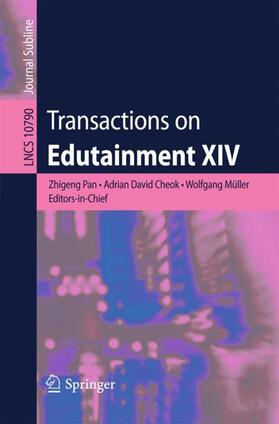 Pan / Müller / Cheok |  Transactions on Edutainment XIV | Buch |  Sack Fachmedien