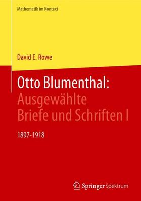 Rowe |  Otto Blumenthal: Ausgewählte Briefe und Schriften I | Buch |  Sack Fachmedien
