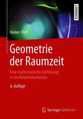 Oloff |  Geometrie der Raumzeit | Buch |  Sack Fachmedien