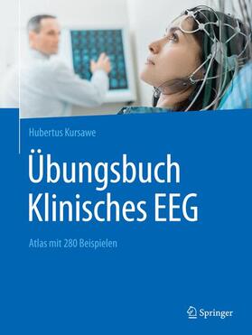 Kursawe |  Übungsbuch Klinisches EEG | Buch |  Sack Fachmedien