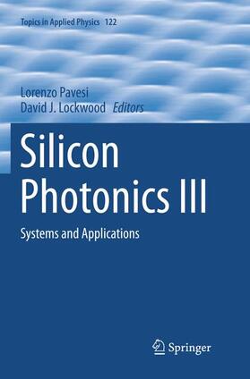 Lockwood / Pavesi |  Silicon Photonics III | Buch |  Sack Fachmedien