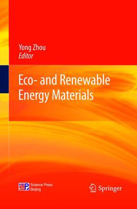 Zhou |  Eco- and Renewable Energy Materials | Buch |  Sack Fachmedien