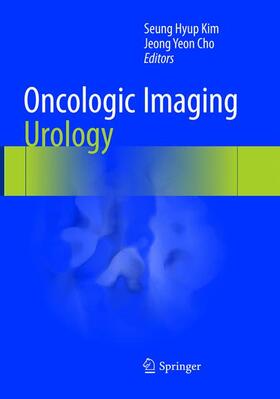 Cho / Kim |  Oncologic Imaging: Urology | Buch |  Sack Fachmedien