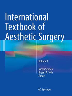 Scuderi / Toth |  International Textbook of Aesthetic Surgery | Buch |  Sack Fachmedien